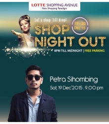 Shop Night Out with Petra Sihombing